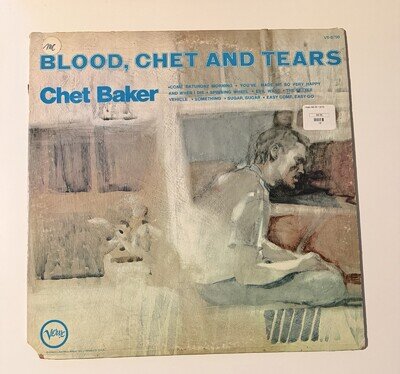 Chet Baker - Blood Chet and Tears - Verve V6-8798 LP Stereo Jazz Pop 1970 Vinyl