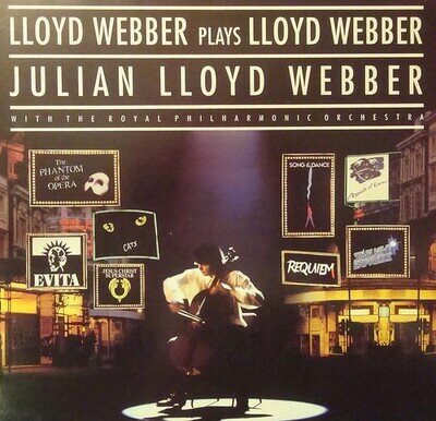 Julian Lloyd Webber - Lloyd Webber Plays Lloyd Webber (LP, Album)
