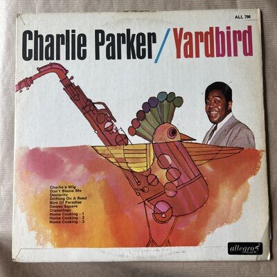 Charlie Parker Yard Bird Vinyl LP - All 798. 1965 Allegro Excellent Condition.