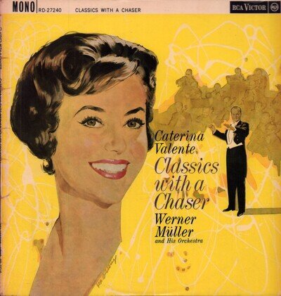 RD27240 Caterina Valente Classics With A Chaser LP vinyl UK Rca Victor 1960 mono