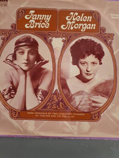 Fanny Brice & Helen Morgan Rare Originals Vinyl LP 1972 RCA Victor VintageSeries