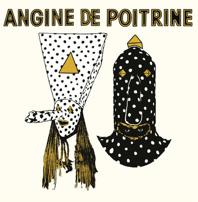 Angine De Poitrine - Vol.I (VOLUME 1) Black Vinyl Lp Album Brand New Sealed