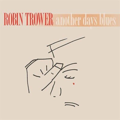 Robin Trower Another Days Blues (Vinyl) 12" Album