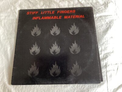 STIFF LITTLE FINGERS INFLAMMABLE MATERIAL VINYL LP