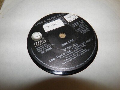 CHER & PETER CETERA- AFTER ALL VINYL 7" 45RPM p