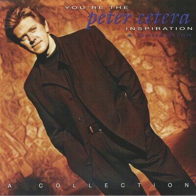CETERA, Peter - You're The Inspiration: A Collection - translucent red vinyl LP