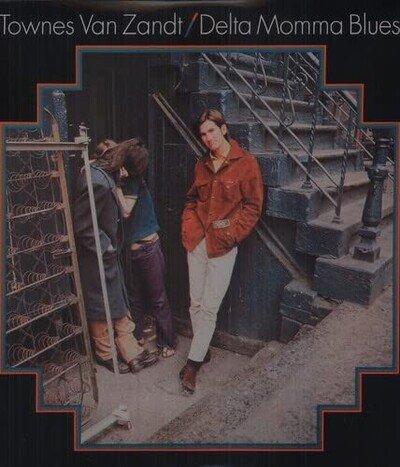 Townes Van Zandt Delta Momma Blues (Vinyl)