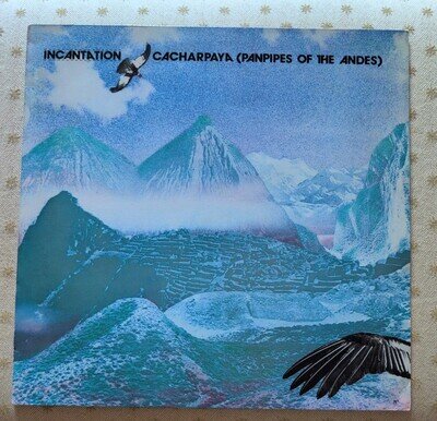 Incantation Cacharpaya (Panpipes Of The Andes) Vinyl LP BEGA39 Ex