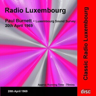Pirate Radio (not) Radio Luxembourg Paul Burnett 20th April 1969