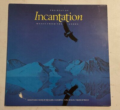 The Best of Incantation: Music from the Andes Vinyl LP