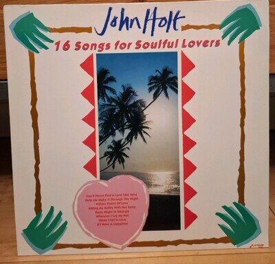 John Holt - 16 Songs For Soulful Lovers (German vinyl LP) 1987 roots reggae