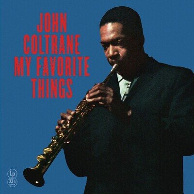 John Coltrane My Favorite Things (Vinyl) Special 12" Album Coloured Vinyl