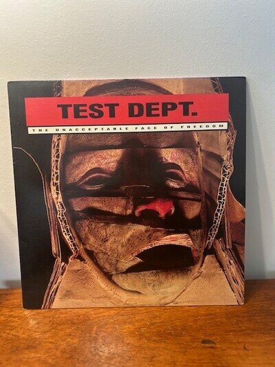 TEST DEPT. "THE UNACCEPTABLE FACE OF FREEDOM" Album Vinyl