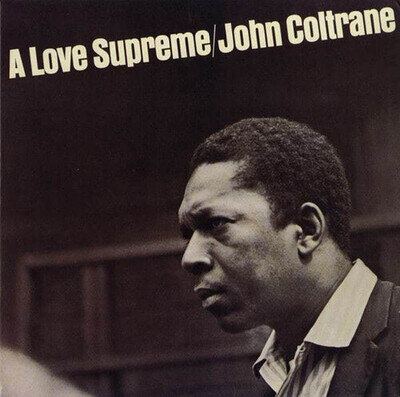 John Coltrane : A Love Supreme Vinyl 12" Album (2022) ***NEW*** Amazing Value