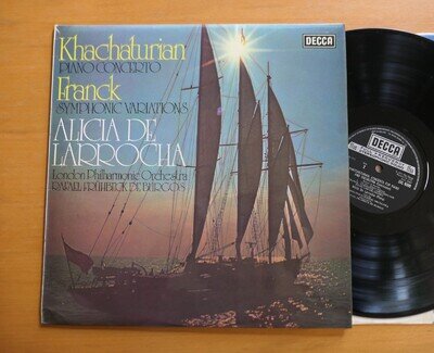 SXL 6599 ED1 Khachaturian Franck Alicia de Larrocha 1973 NEAR MINT Decca LP