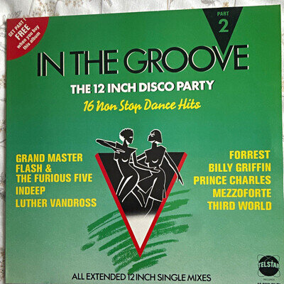 In The Groove: The 12 Inch Disco Party Part 2 12" Vinyl LP Telstar 1983