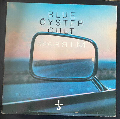 Blue Oyster Cult Mirrors album on vinyl 1979 rock