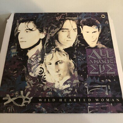 ALL ABOUT EVE WILD HEARTED WOMAN + 2 12" VINYL " EVENX 6 1988 VG./VG+.