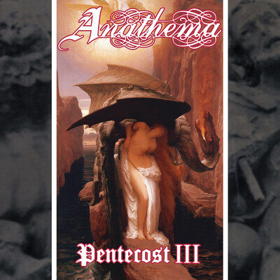 Anathema 'Pentecost III' Remastered Vinyl - NEW