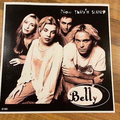 BELLY Now They'll Sleep 45 7" Vinyl Single record with unique Sleeve