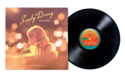 Sandy Denny | Gold Dust Live At The Royalty | Black | LP