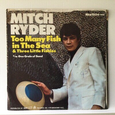 MITCH RYDER - TOO MANY FISH IN THE SEA - NEW VOICE 822. EX