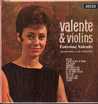 Caterina Valente Valente & Violins LP vinyl UK Decca 1964 mono pressing LK4646