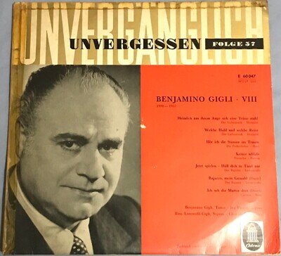 UNVERGESSEN Folge 57 Beniamino GIGLI 33 LP 10" 1958 Odeon vinyl Rare Classical