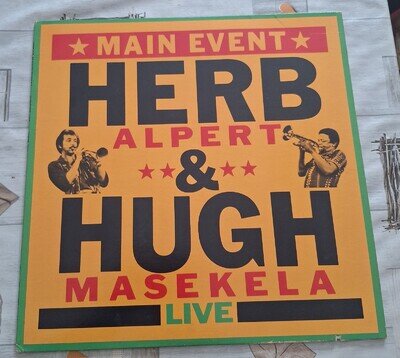 Herb Alpert & Hugh Masekela - Main Event Live - vinyl LP