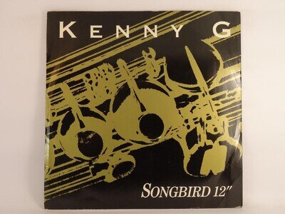 KENNY G SONGBIRD (82) 3 Track Promo 12" Single including Picture Sleeve ARISTA