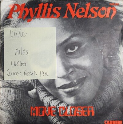 Phyllis Nelson Move Closer Vinyl Record VG/VG CAR337 1984