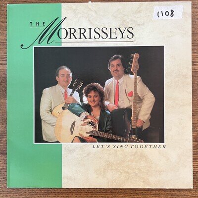 The Morrisseys - Let's Sing Together Vinyl LP