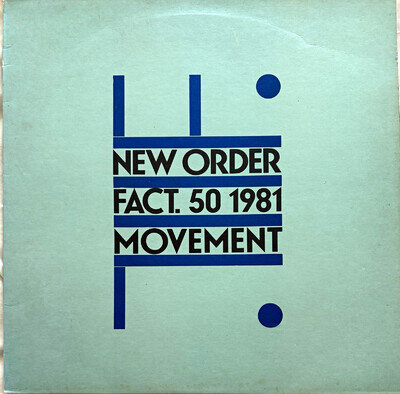 New Order Movement 12" Black Vinyl LP 1981 Factory Communications FACT 50