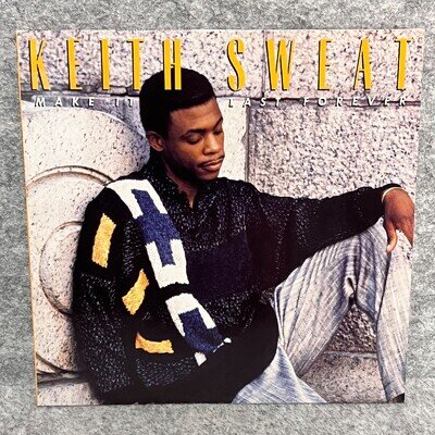 Keith Sweat Make It Last Forever 1987 German Vinyl LP Elektra 960 763-1 A2/B1