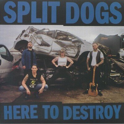 SPLIT DOGS - Here To Destroy (reissue) - LIMITED BLUE MARBLED VINYL LP