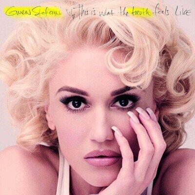 Gwen Stefani This Is What The Truth Feels L (Vinyl) (US IMPORT)