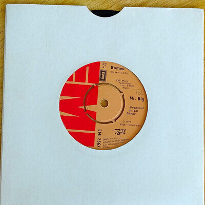 Mr. Big 7" Vinyl Single Rock EMI EMI 2567 Romeo/Goodbye World (1977)