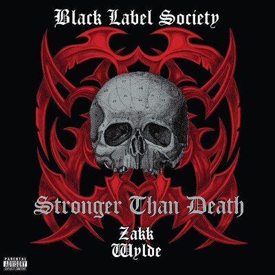 Black Label Society Stronger Than Death (Vinyl)