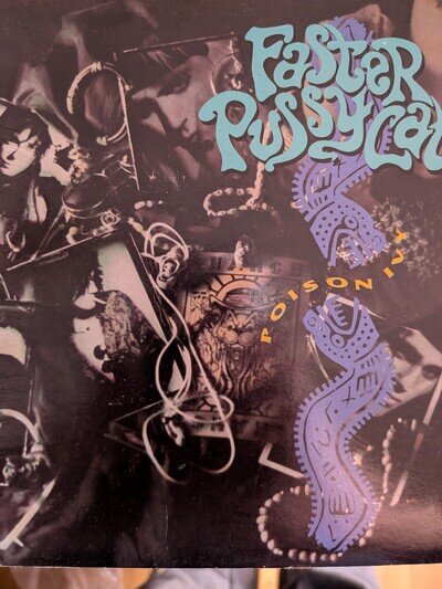 FASTER PUSSYCAT - 1989 Vinyl 45rpm 7-Single - POISON IVY