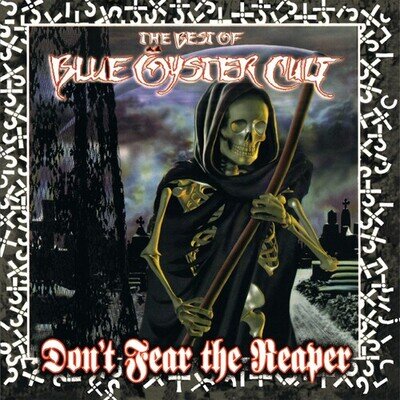 Blue Oyster Cult : Don't Fear the Reaper: The Best of Blue Oyster Cult VINYL