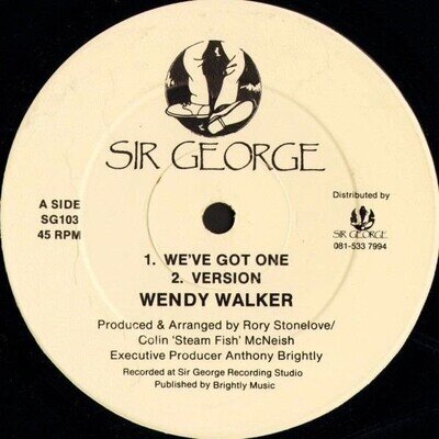 Wendy Walker / Junior Dangerous - We've Got One / Slow Talk - 12"