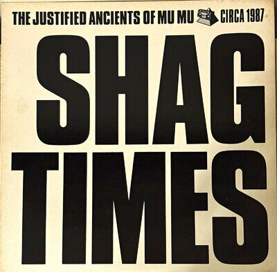 The KLF JUSTIFIED ANCIENTS OF MU MU SHAG TIMES UK DOUBLE LP VINYL RECORD 1988 NM
