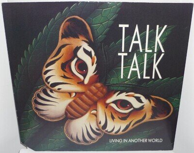 TALK TALK, LIVING IN ANOTHER WORLD REMIX 12” EP, EMI RECORDS 12 EMI 5551, 1986