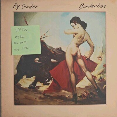 Ry Cooder Borderline Vinyl Record LP VG+/VG K56864 1980