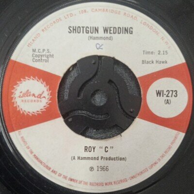 ROY C SHOTGUN WEDDING - ORIGINAL 1966 UK ISLAND 7" VINYL SINGLE NORTHERN SOUL