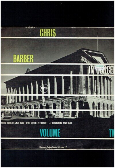 CHRIS BARBER JAZZ BAND IN CONCERT BIRMINHAM TOWN HALL 1958 VOL 2 VINYL ALBUM