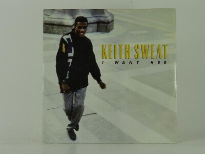 KEITH SWEAT I WANT HER (63) 2 Track 7" Single plus Picture Sleeve WEA RECORDS LT