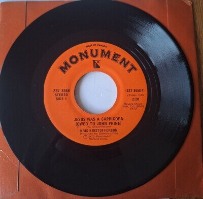 Kris Kristofferson Jesus Was A Capricorn Owed To John Prine 7" Vinyl 1972 Monume