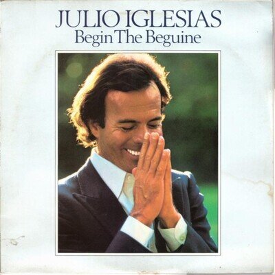 Begin The Beguine Vinyl Julio Iglesias (1981) Amazing Value Free P&P