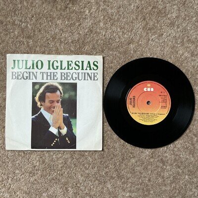 Julio Iglesias ‘Begin the Beguine’ 1981 7 Inch Vinyl Record. Ex. Free Post